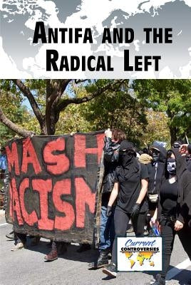 Antifa and the Radical Left by Doyle, Eamon