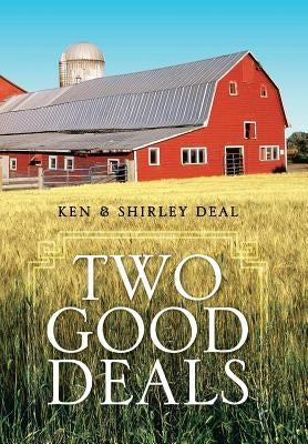 Two Good Deals by Deal, Ken