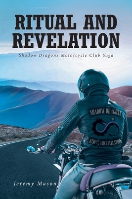 Ritual and Revelation by Mason, Jeremy