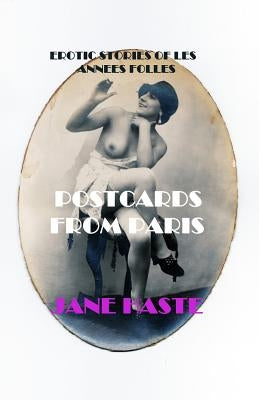 Postcards from Paris by Haste, Jane