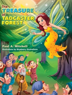 The Treasure of Tadcaster Forest by Mitchell, Paul
