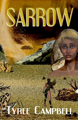 Sarrow by Campbell, Tyree
