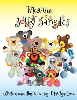 Meet the Jolly Jangles: A fun and interactive book for young readers by Cook, Marilyn