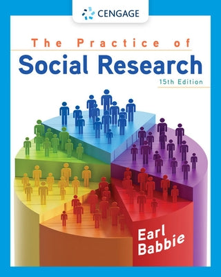The Practice of Social Research by Babbie, Earl R.