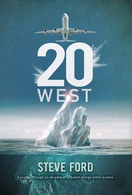 20 West by Ford, Steve