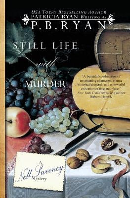 Still Life With Murder by Ryan, P. B.