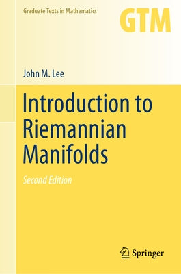 Introduction to Riemannian Manifolds by Lee, John M.