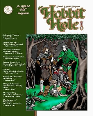 The Hobbit Hole #21: A Fantasy Gaming Magazine by S, J.
