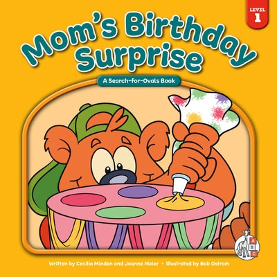 Mom's Birthday Surprise by Minden, Cecilia