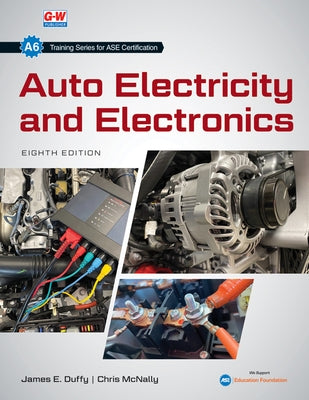 Auto Electricity and Electronics by Duffy, James E.