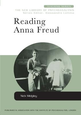 Reading Anna Freud by Midgley, Nick