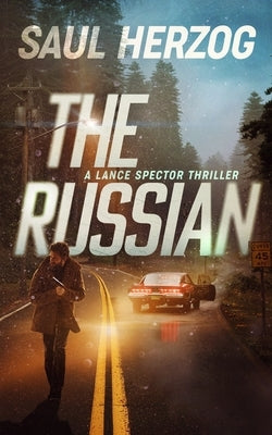 The Russian: American Assassin by Herzog, Saul
