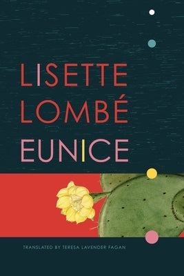 Eunice by Lombé, Lisette