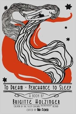 To Dream - Perchance to Sleep by Feder, Bud