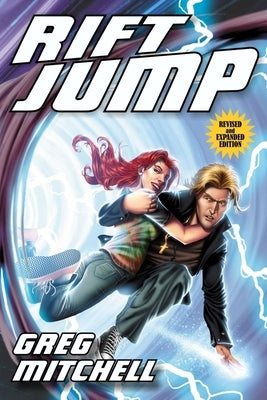 Rift Jump: Revised and Expanded Edition by Mitchell, Greg