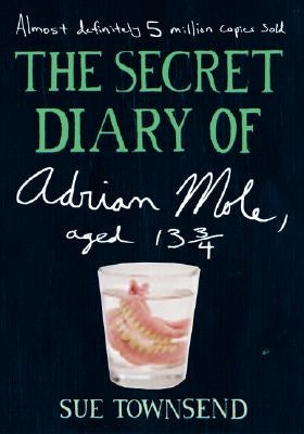 The Secret Diary of Adrian Mole, Aged 13 3/4 by Townsend, Sue