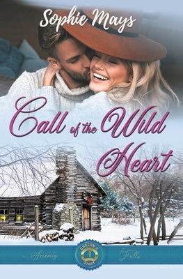 Call of the Wild Heart: Carson's Wyatt Ranch Romance by Mays, Sophie