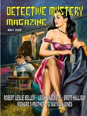 Detective Mystery Magazine #2, May 2020 by Bellem, Robert Leslie