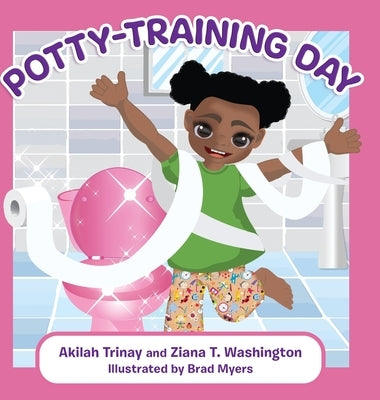 Potty-Training Day by Trinay, Akilah