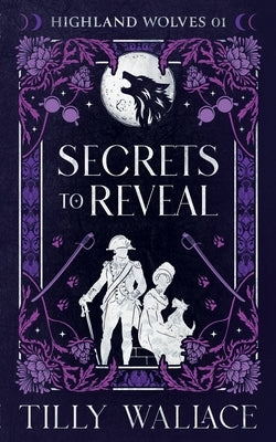 Secrets to Reveal by Wallace, Tilly