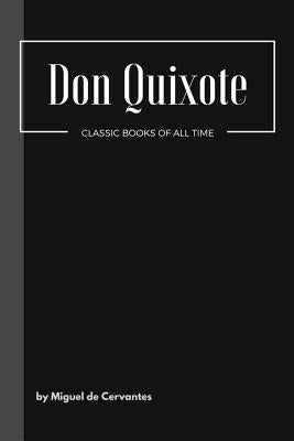 Don Quixote by Cervantes, Miguel De