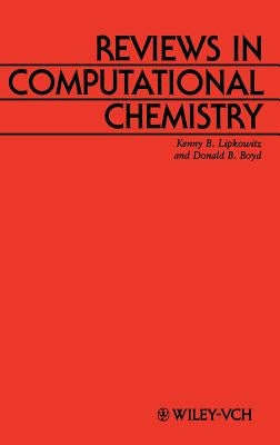 Reviews in Computational Chemistry, Volume 1 by Lipkowitz, Kenny B.