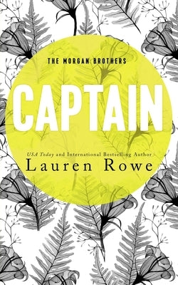 Captain by Rowe, Lauren