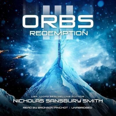 Orbs III: Redemption by Smith, Nicholas Sansbury