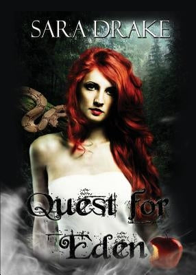 Quest for Eden by Drake, Sara