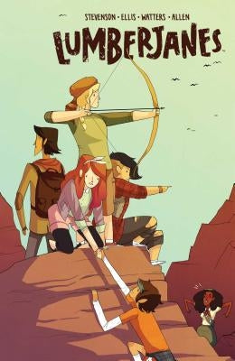 Lumberjanes Vol. 2: Friendship to the Max by Stevenson, Nd