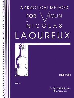 Practical Method - Part 2: Violin Method by Laoureux, Nicolas