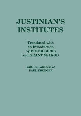 Justinian's Institutes by Justinian