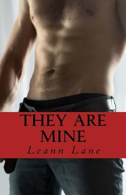 They Are Mine by Lane, Leann