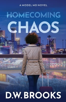 Homecoming Chaos by Brooks, D. W.