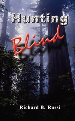 Hunting Blind by Russi, Richard B.