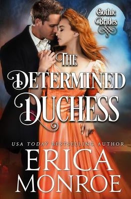 The Determined Duchess by Monroe, Erica