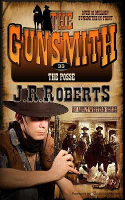 The Posse by Roberts, J. R.