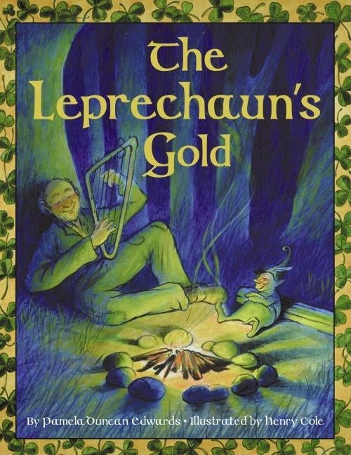 The Leprechaun's Gold by Edwards, Pamela Duncan