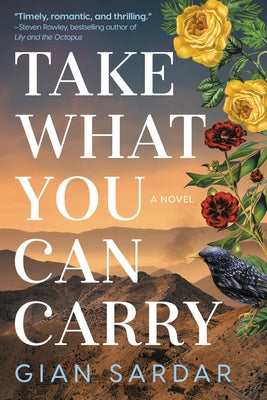 Take What You Can Carry by Sardar, Gian