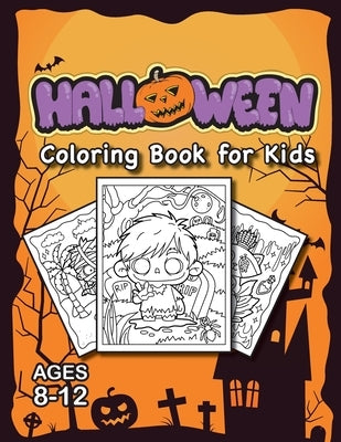 Halloween Coloring Book for Kids: (Ages 8-12) Full-Page Monsters and More! (Halloween Gift for Kids, Grandkids, Holiday) by Engage Books (Activities)