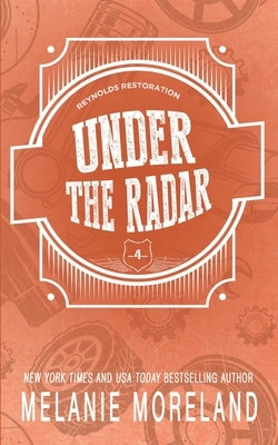 Under The Radar by Moreland, Melanie