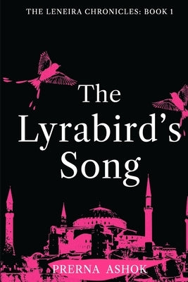 The Lyrabird's Song by Ashok, Prerna