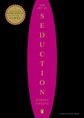 The Art of Seduction by Greene, Robert
