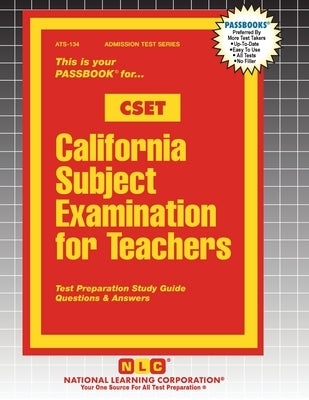 California Subject Examination for Teachers (CSET) by Passbooks