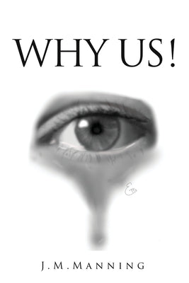 Why Us! by Manning, J. M.