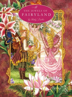 All the Jewels of Fairyland by Barber, Shirley