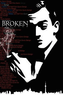 Broken Forever by Arua, Amadi