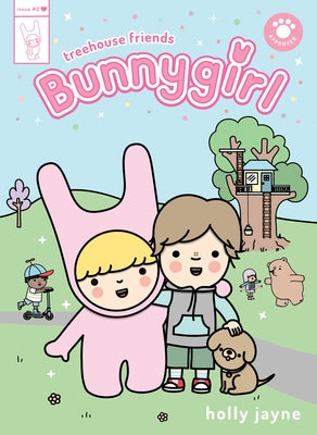 Bunnygirl: Treehouse Friends by Jayne, Holly