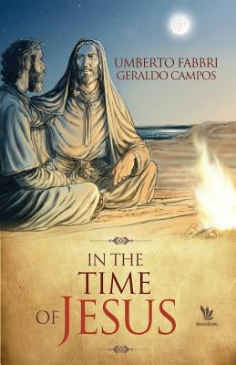 In the time of Jesus by Fabbri, Umberto