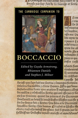 The Cambridge Companion to Boccaccio by Armstrong, Guyda